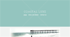 Desktop Screenshot of coastal-luxe.com