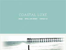 Tablet Screenshot of coastal-luxe.com